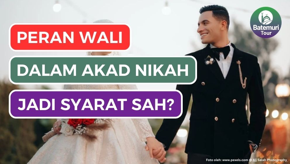 Peran Wali dalam Akad Nikah, Apakah Menjadi Syarat Sah?